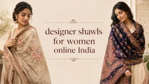 designer shawls for women online India