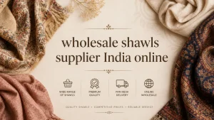 wholesale shawls supplier India online