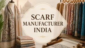 scarf manufacturer India